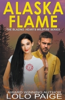 ALASKA FLAME: Instalove Workplace Romance 1736095129 Book Cover