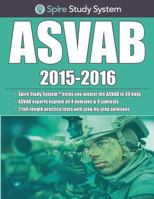 Spire Study System: ASVAB Study Guide 2015-2016 099687061X Book Cover