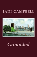 Grounded 1533343411 Book Cover
