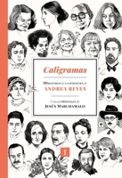 Caligramas: 99 rostros de la literatura (Spanish Edition) 841958164X Book Cover