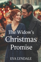 The Widow's Christmas Promise: A Clean Great Depression Holiday Romance of Faith, Hope, and Second Chances B0FTXTGP8Q Book Cover