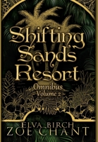 Shifting Sands Resort Omnibus Volume 2 1933603682 Book Cover