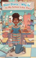 Dear Diary… Why Is My School Like This?!: Crimson Sade (Marley’s Diary Adventures) B0G4JTB7X5 Book Cover