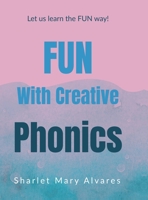 Fun with Creative Phonics: Specia Knowledge Series B0GS125R3Y Book Cover