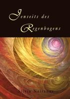 Jenseits des Regenbogens 3839141567 Book Cover