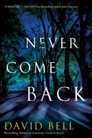 Never Come Back 0451417518 Book Cover
