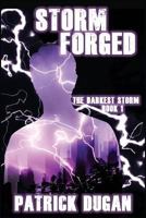 Storm Forged (The Darkest Storm #1) 1946926604 Book Cover