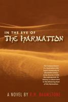 In the Eye of the Harmatton 1540698432 Book Cover