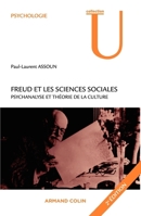 Freud et les sciences sociales - Psychanalyse et théorie de la culture: Psychanalyse et théorie de la culture (French Edition) 2200353545 Book Cover