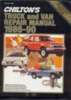 Chilton's Truck and Van Repair Manual, 1986-90 - Perennial Edition 0801979021 Book Cover