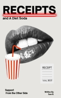 Receipts and A Diet Soda B0GKLXKS5F Book Cover