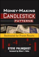 Money-Making Candlestick Patterns: Backtested for Proven Results 1592803288 Book Cover