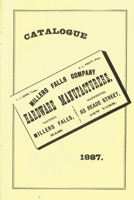 Millers Falls Co. 1887 Catalog 1879335271 Book Cover