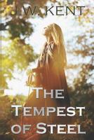 A Tempest of Steel 1093254688 Book Cover