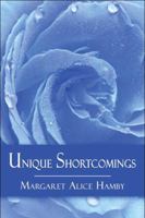 Unique Shortcomings 1605633801 Book Cover