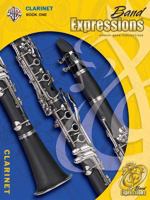 Band Expressions 1 Clarinet 0757918026 Book Cover