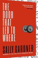 The Door That Led to Where 0399549978 Book Cover