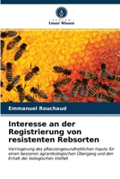 Interesse an der Registrierung von resistenten Rebsorten 6203652539 Book Cover