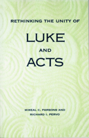 Rethinking the Unity of Luke and Acts 0800627504 Book Cover