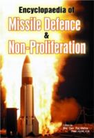 Encyclopaedia of Missile Defence and Non Proliferation 8182743109 Book Cover