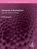 Classicism and Romanticism: With Other Studies in Art History 0064300188 Book Cover