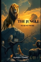 The Jungle: Fear No More B0DXGGCJ5Q Book Cover