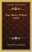 True Theory Of Rent 0548847010 Book Cover