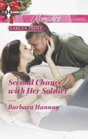 Second Chance with Her Soldier 0263240444 Book Cover