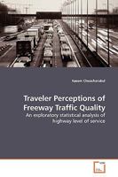 Traveler Perceptions of Freeway Traffic Quality 3639137221 Book Cover