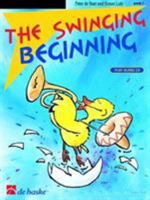 THE SWINGING BEGINNING FLUTE TRAVERSIERE - RECUEIL + CD 904310034X Book Cover
