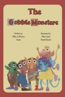 The Gobble Monsters B0DR7DBWKH Book Cover