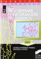 SIG, sistema de información geográfica 8477382468 Book Cover