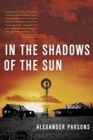 In the Shadows of the Sun 0385512449 Book Cover