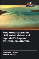 Forzatura solare dei cicli solari deboli sul lago dell'altopiano africano equatoriale (Italian Edition) 3330506962 Book Cover