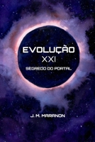 Evolução XXI (Portuguese Edition) B0F66ZZLXT Book Cover