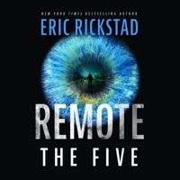 Remote: The Five (The Remote Series) 1094000612 Book Cover