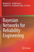 Bayesian Networks for Reliability Engineering 9811365180 Book Cover