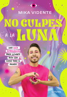 No culpes a la luna (Espiritualidad) 6073900554 Book Cover