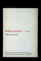 Walking Papers: Poems 0393342670 Book Cover