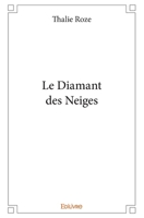 Le Diamant des Neiges (French Edition) 2414398035 Book Cover