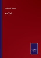 Aus Tirol 337505209X Book Cover
