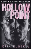 Hollow Point (Possum Hollow) 1969568992 Book Cover