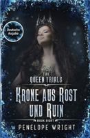 Krone aus Rost und Ruin (Die Königsturniere) B0G3PKDR3F Book Cover