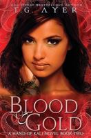 Blood & Gold 0995112681 Book Cover