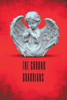 The Chrono Guardians B0CJTCR5JY Book Cover