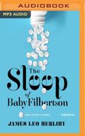 The Sleep of Baby Filbertson B0000CKDJE Book Cover