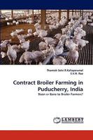 Contract Broiler Farming in Puducherry, India 3838381734 Book Cover