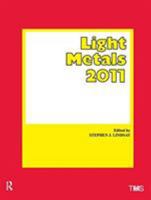 Light Metals 2011 3319485679 Book Cover