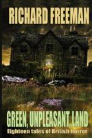 Green Unpleasant Land 1905723857 Book Cover