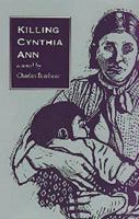 Killing Cynthia Ann: A Novel 0875652093 Book Cover